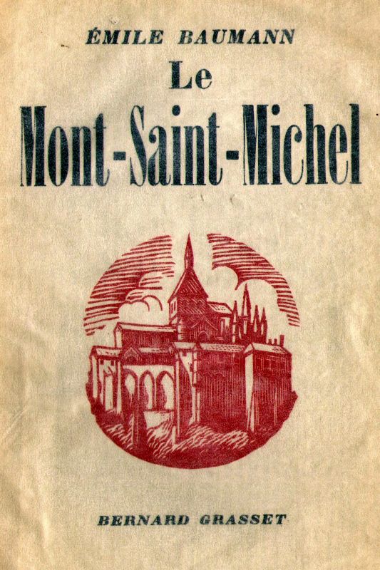 Le Mont Saint-Michel par Emile Baumann