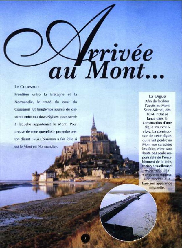 Arriv�e au Mont Saint Michel, le Couesnon, la digue.