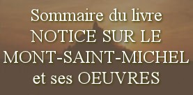 Sommaire du livre Notice sur le Mont Saint Michel et Tombelne