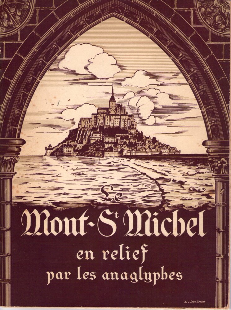 Couverture du livre le Mont Saint Michel en relief par les anaglyphes de  1938