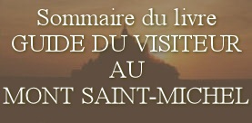 Sommaire du livre Guide du visiteur au Mont St-Michel